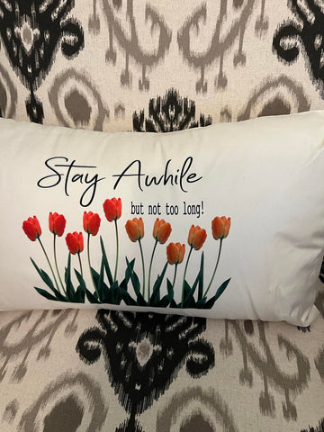 Pillow/Stay Awhile